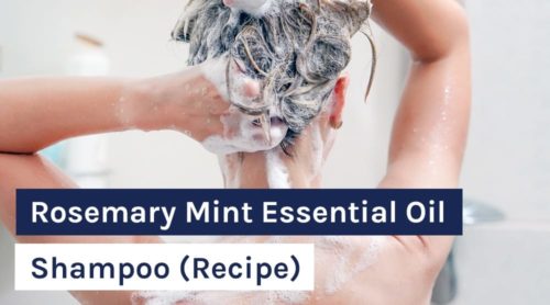 Rosemary Mint Essential Oil Shampoo Recipe