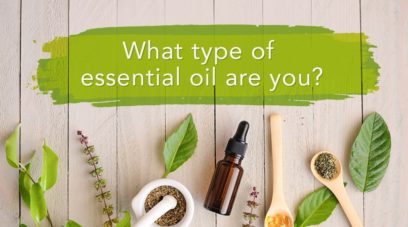 A – Congratulations! Your Essential Oil Type is…