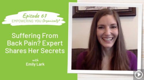 Suffering From Back Pain? Leading Expert Shares Her Secrets to Being Pain-Free