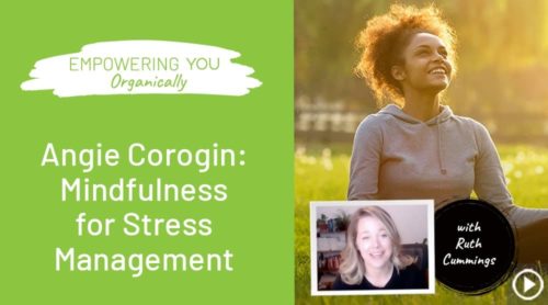 Angie Corogin: Mindfulness for Stress Management