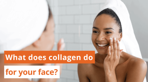 What Does Collagen Do for Your Face?